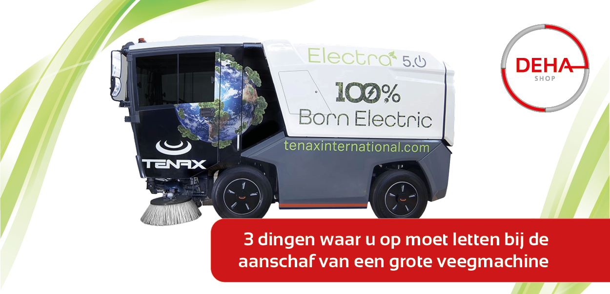 3 dingen waar u op moet letten bij de aanschaf van een straatveegmachine